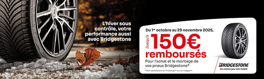 Jusqu'à 150€*remboursés sous 48h pour l'achat et le montage de 2 ou 4 pneus Bridgestone !